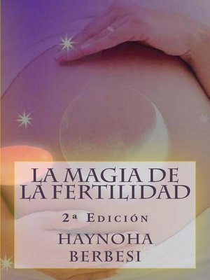 cover image of La Magia de la Fertilidad